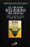 Le grandi religioni del mondo edito da San Paolo Edizioni