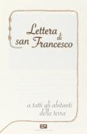 Lettera di san Francesco a tutti gli abitanti della terra di Francesco d'Assisi (san) edito da Porziuncola