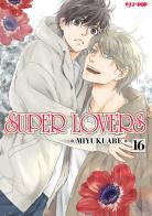 Super lovers vol. 16 di Miyuki Abe edito da Edizioni BD