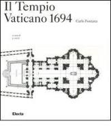 Il Tempio Vaticano 1694 di Carlo Fontana edito da Mondadori Electa
