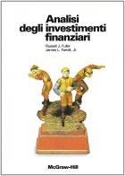 Analisi degli investimenti finanziari di R. J. Fuller, J. L. jr. Farrell edito da McGraw-Hill Education