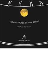 The adventures of Billy Biscuit di Paul Rizza edito da Aracne