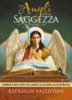 I tarocchi degli angeli della saggezza di Valentine Radleigh edito da My Life