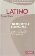 Latino. Grammatica essenziale di Francesco Terracina edito da Vallardi A.
