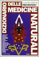 Dizionario delle medicine naturali vol.1 edito da Aporie
