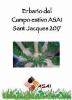 Erbario del campo estivo ASAI Saint Jacques 2017 edito da Inspire Communication