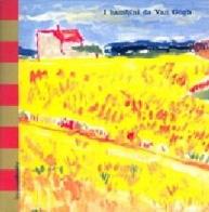 I bambini da Van Gogh edito da Linea d'Ombra Libri