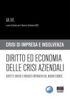 Diritto ed economia delle crisi aziendali edito da Maggioli Editore