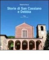 Storie di San Cassiano e Debbia di Roberta Rossi edito da Terra Marique