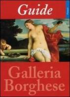 Guida alla Galleria Borghese. Ediz. francese di Kristina Herrmann Fiore edito da Gebart