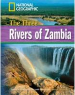 The three rivers of Zambia. Footprint reading library. 1600 headwords. Level B1. Con Multi-ROM. Con DVD-ROM di Rob Waring edito da Heinle Elt