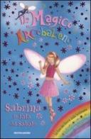 Sabrina, la fata del sabato. Il magico arcobaleno vol.34 di Daisy Meadows edito da Mondadori