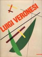 Luigi Veronesi. Rationalistische Abstraktion 1927-1996. Catalogo della mostra (Darmstadt, 1997). Ediz. tedesca e inglese edito da Mazzotta