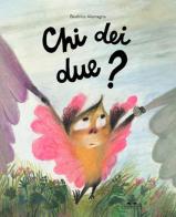 Chi dei due? Ediz. a colori di Beatrice Alemagna edito da TopiPittori