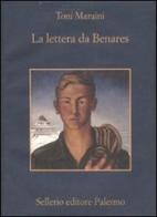 La lettera da Benares di Toni Maraini edito da Sellerio Editore Palermo