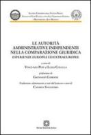 Le autorità amministrative indipendenti nella comparazione giuridica edito da Edizioni Scientifiche Italiane