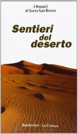 Sentieri del deserto edito da Rubbettino