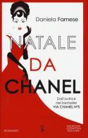 Natale da Chanel di Daniela Farnese edito da Newton Compton
