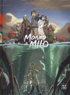 Il mondo di Milo vol.2 di Richard Marazano edito da Renoir Comics