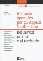 Manuale operativo per gli appalti Verdi-Gpp nei servizi urbani e al territorio edito da Edizioni Ambiente