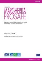 Margherita Prosafe rapporto 2014 edito da Sestante