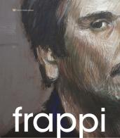 Frappi Luigi. Ediz. illustrata edito da Fabrizio Fabbri Editore