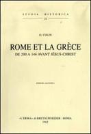 Rome et la Grèce de 200 à 146 avant Jésus Christ (1905) di Jean Colin edito da L'Erma di Bretschneider