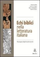 Echi biblici nella letteratura italiana. Rassegna degli studi recenti edito da Sardini