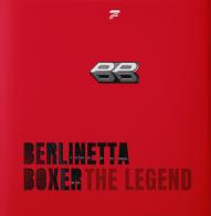 Berlinetta Boxer. The legend. Ediz. inglese edito da Artioli