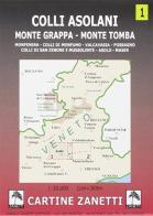 Colli asolani. Monte Grappa, monte Tomba, Monfenera, colli di Monfumo, Valcavasia, Possagno, colli di San Zenone e Mussolente, Asolo, Maser 1:30.000 edito da Danilo Zanetti Editore