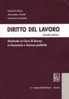 Diritto del lavoro di Edoardo Ghera, Alessandro Garilli, Domenico Garofalo edito da Giappichelli