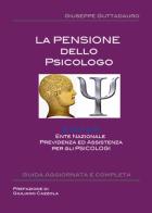 La pensione dello psicologo di Giuseppe Guttadauro edito da Youcanprint