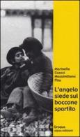 L' angelo siede sul boccone spartito di Marinella Caocci, Massimiliano Pisu edito da Aipsa