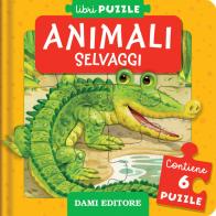 Animali selvaggi. Ediz. a colori di Anna Casalis edito da Dami Editore