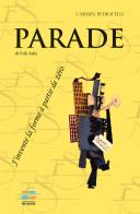 Parade di Erik Satie. J'invente alla forme à partir de zéro di Carmen Petrocelli edito da HeyBook