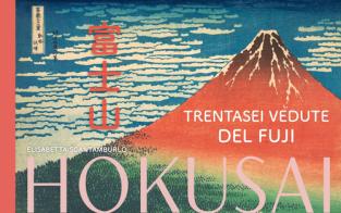 Hokusai. Trentasei vedute del Fuji. Ediz. illustrata di Elisabetta Scantamburlo edito da Nuinui