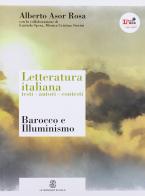 Letteratura italiana. Testi autori contesti. Per le Scuole superiori. Con espansione online vol.3 di Alberto Asor Rosa edito da Mondadori Education