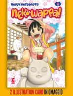 Neko Wappa! Con 2 illustration card vol.1 di Naoya Matsumoto edito da Star Comics