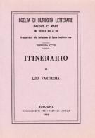 Itinerario (rist. anast.) di Ludovico de Varthema edito da Forni