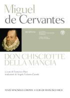 Don Chisciotte della Mancia. Testo spagnolo a fronte di Miguel de Cervantes edito da Bompiani