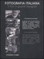 Fotografia italiana. 5 film 5 grandi fotografi: Gabriele Basilico-Gianni Berengo Gardin-Franco Fontana-Mimmo Jodice-Ferdinando Scianna. 5 DVD edito da Contrasto