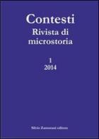 Contesti. Rivista di microstoria (2014) vol.1 edito da Zamorani