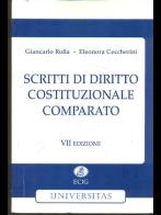 Scritti di diritto costituzionale comparato di Giancarlo Rolla, Eleonora Ceccherini edito da ECIG
