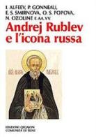 Andrej Rublev e l'icona russa edito da Qiqajon