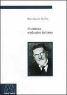 Il sistema scolastico italiano di Redi S. Di Pol edito da Marcovalerio