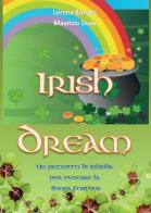 Irish dream di Maurizio Duse edito da Youcanprint