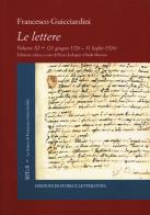 Le lettere vol.11 di Francesco Guicciardini edito da Storia e Letteratura