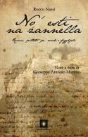 No' esti na zannella di Rocco Nassi edito da Disoblio Edizioni