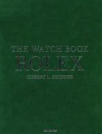 The watch book Rolex. Ediz. inglese, tedesca e francese di Gisbert L. Brunner edito da TeNeues