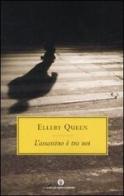 L' assassino è tra noi di Ellery Queen edito da Mondadori